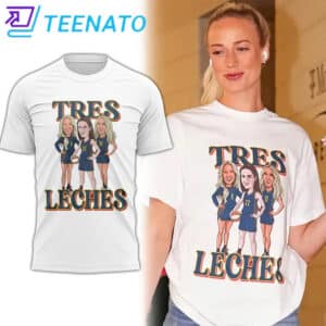 Fever Tres Leches Caitlin Clark Lexie Hull Sophie Cunningham T shirt