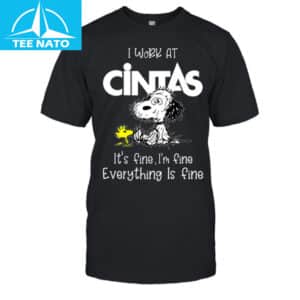 Snoopy I Work At Cintas Shirt