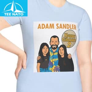 Adam Sandler Daughters T Shirt1
