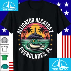 Alligator Alcatraz Everglades FL Lighthouse Shirt 14 Alligator Alcatraz Everglades FL Lighthouse Shirt