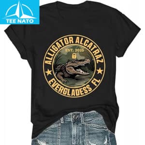 Alligator Alcatraz Shirt 06 12 Alligator Alcatraz Shirt 06