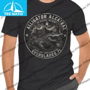 Alligator Alcatraz Shirt 46