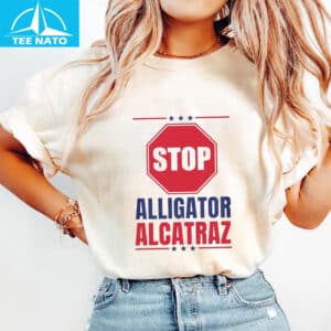 Anti Alligator Alcatraz Shirt 08 14 Anti Alligator Alcatraz Shirt 08
