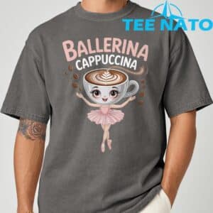 Ballerina Cappuccina Italian Brainrot Shirt 4