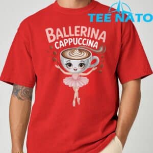 Ballerina Cappuccina Italian Brainrot Shirt 5