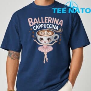Ballerina Cappuccina Italian Brainrot Shirt 6
