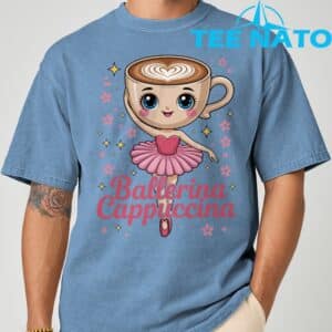 Ballerina Cappuccina Italian BrainrotShirt 2 1