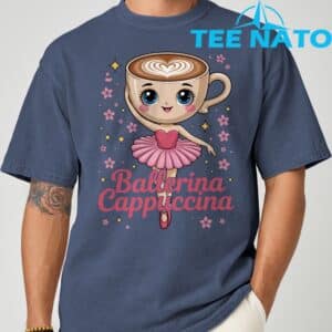 Ballerina Cappuccina Italian BrainrotShirt 3 2