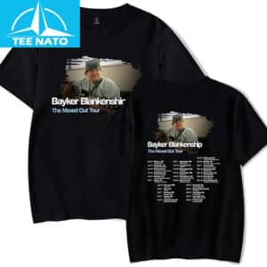Bayker Blankenship The Maxed Out Tour Shirt