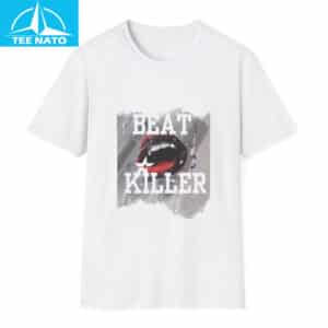 Beat Killer Shirt 14 Beat Killer Shirt