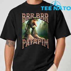 Brr Brr Patapim Funny Italian Brainrot T Shirt 8