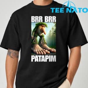 Brr Brr Patapim Italian Brainrot Meme T Shirt 7
