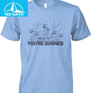 Caseoh Merch Youre Banned Shirt