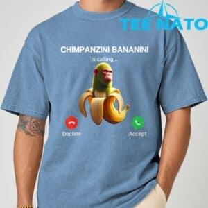 Chimpanzini Bananini Calling Brainrot Italian Brainrot Meme T Shirt 1