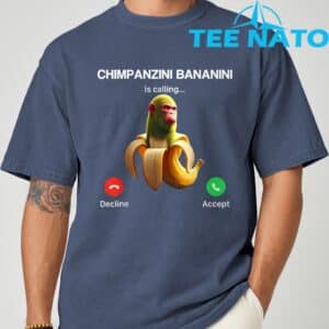 Chimpanzini Bananini Calling Brainrot Italian Brainrot Meme T Shirt 2