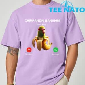 Chimpanzini Bananini Calling Brainrot Italian Brainrot Meme T Shirt 3