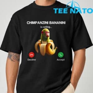 Chimpanzini Bananini Calling Brainrot Italian Brainrot Meme T Shirt 8