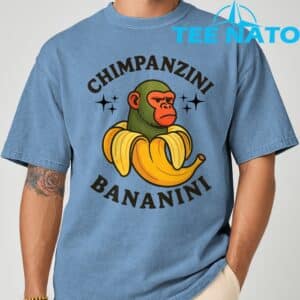 Chimpanzini Bananini Funny meme T Shirt 1