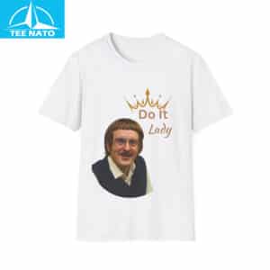 Chit Do It Lady TikTok Shirt 14 Chit Do It Lady TikTok Shirt