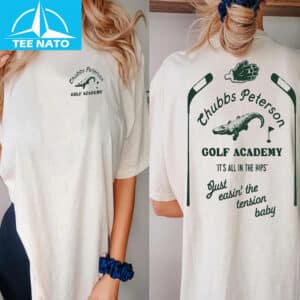 Chubbs Peterson Golf Academy Happy Gilmoree Shirt2