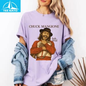 Chuck Mangione Feels So Good Shirt3
