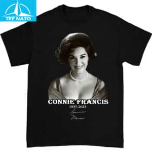 Connie Francis 1937 2025 Memorial Shirt