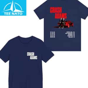 Crash Adams Tour 2025 T Shirt