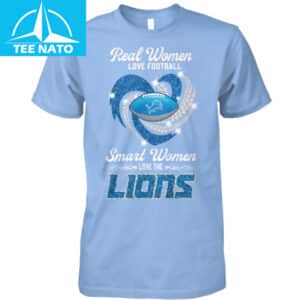Detroit Lions Real Women Love Football Shirt 12 Detroit Lions Real Women Love Football Shirt1