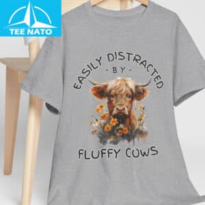 Easily Distracted By Cows Shirt