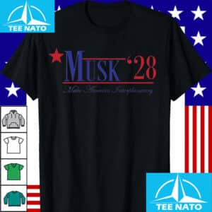 Elon Musk 2028 Political Funny Satire USA Shirt