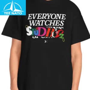 Everyone Watches StudBudz Shirt1