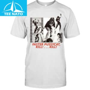 Faster Pussycat Kill Kill Movie Filmstrip Shirt
