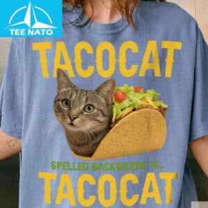 Food Tacocat Spelled Backwards Is Tacocat Funny Cat Shirt2