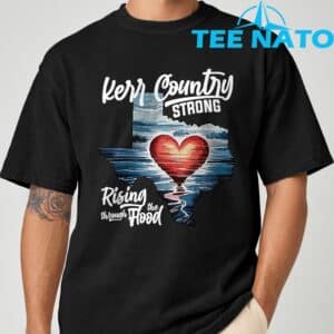 For Texas Hill Country Strong Pray For TexasShirt 8