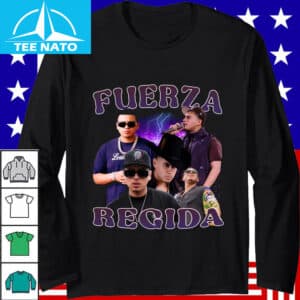 Fuerza Regida Band Regional Mexican Music Shirt1
