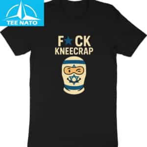 Funny F*ck Kneecrap Shirt 12 Funny Fck Kneecrap Shirt