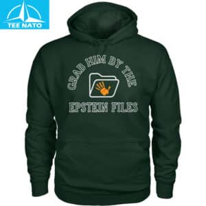 Grab Him By The Epstein Files Shirt7