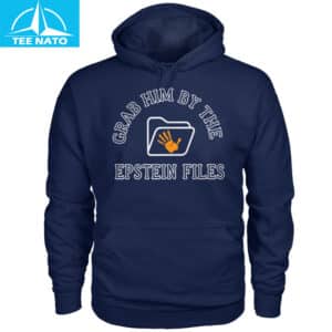 Grab Him By The Epstein Files Shirt8