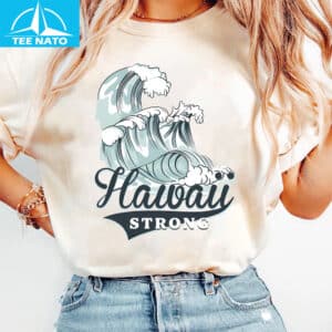 Hawaii Strong Wave Graphic Island Souvenir Shirt3