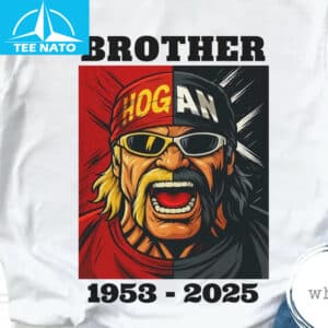 Hulk Hogan Fan Tribute Brother 1953 2025 Shirt1