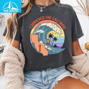 I Survived the California Wave Shirt