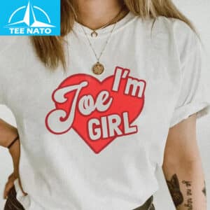 Im Joe Girl Jonas Concert Shirt