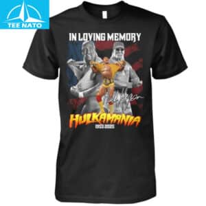 In Loving Memory Hulkamania Hulk Hogan 1953 2025 Wrestling Shirt