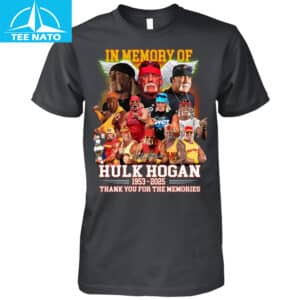 In Memory Of Hulk Hogan 1953 2025 Thank You For The Memories Shirt