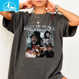 In Memory of Chuck Mangione Shirt