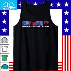 It Wont Always Be Like This Band Silhouette Shirt4 2