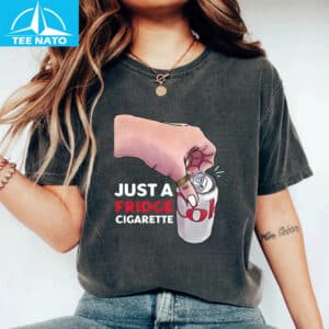 Just A Fridge Cigarette Coke Shirt 14 Just A Fridge Cigarette Coke Shirt