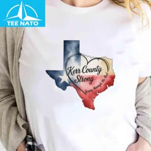Kerr County Strong Hope Strength Community Shirt