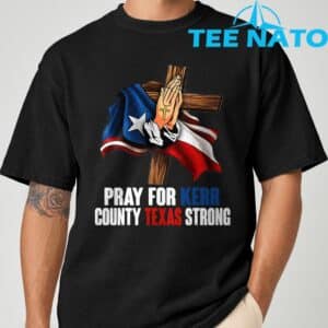 Kerr County Strong Texas Strong Hear T-Shirt 20 Kerr County Strong Texas Strong Hear T Shirt 7