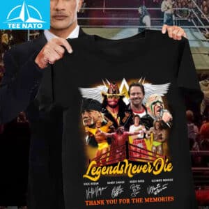Legends Never Die Wrestling Superstars Thank You For The Memories Shirt